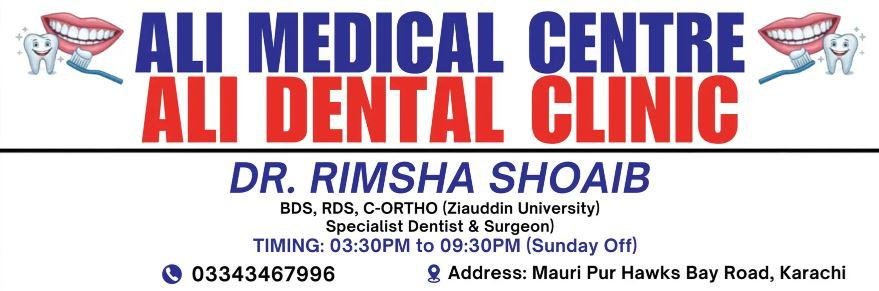 Ali Medical Centre & Dental Clinic in Karachi | Expert Dental Checkup & Treatment