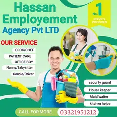 House maids , Maids , Patient care , Couple , Cook , Office Boy ,Guard